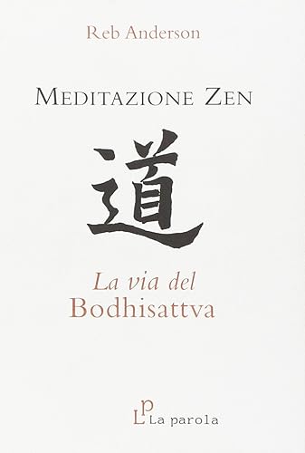 Meditazione zen: la via del Bodhisattva - Ysert